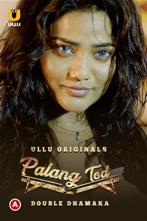 indian hot video sexy video|Palang Tod (Ullu Web Series): Videos, Episodes, Cast, And